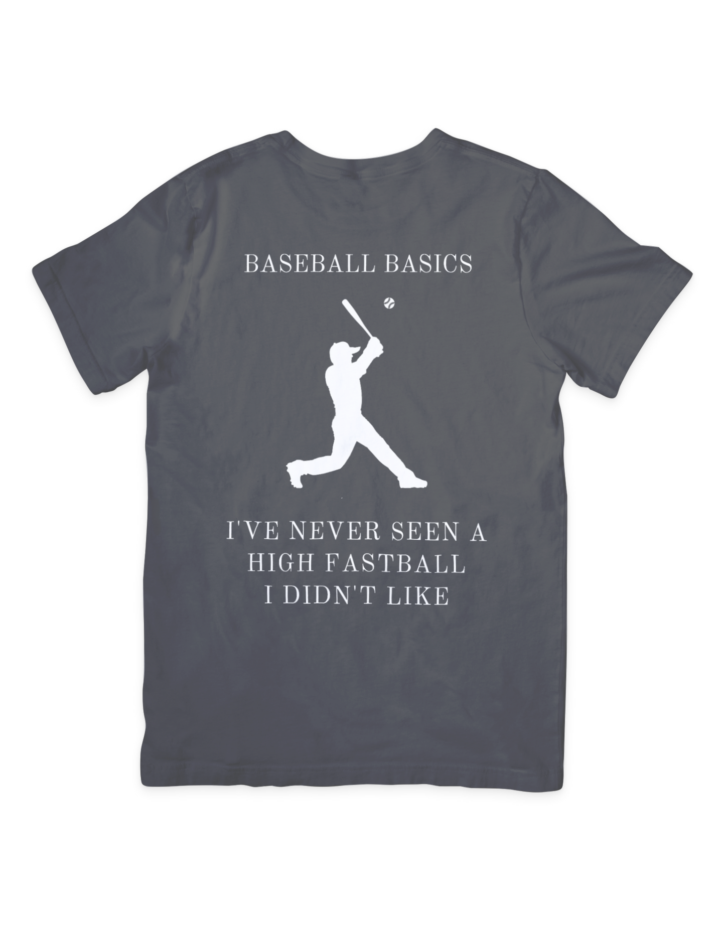 Baseball Basics High Fastball T Shirt