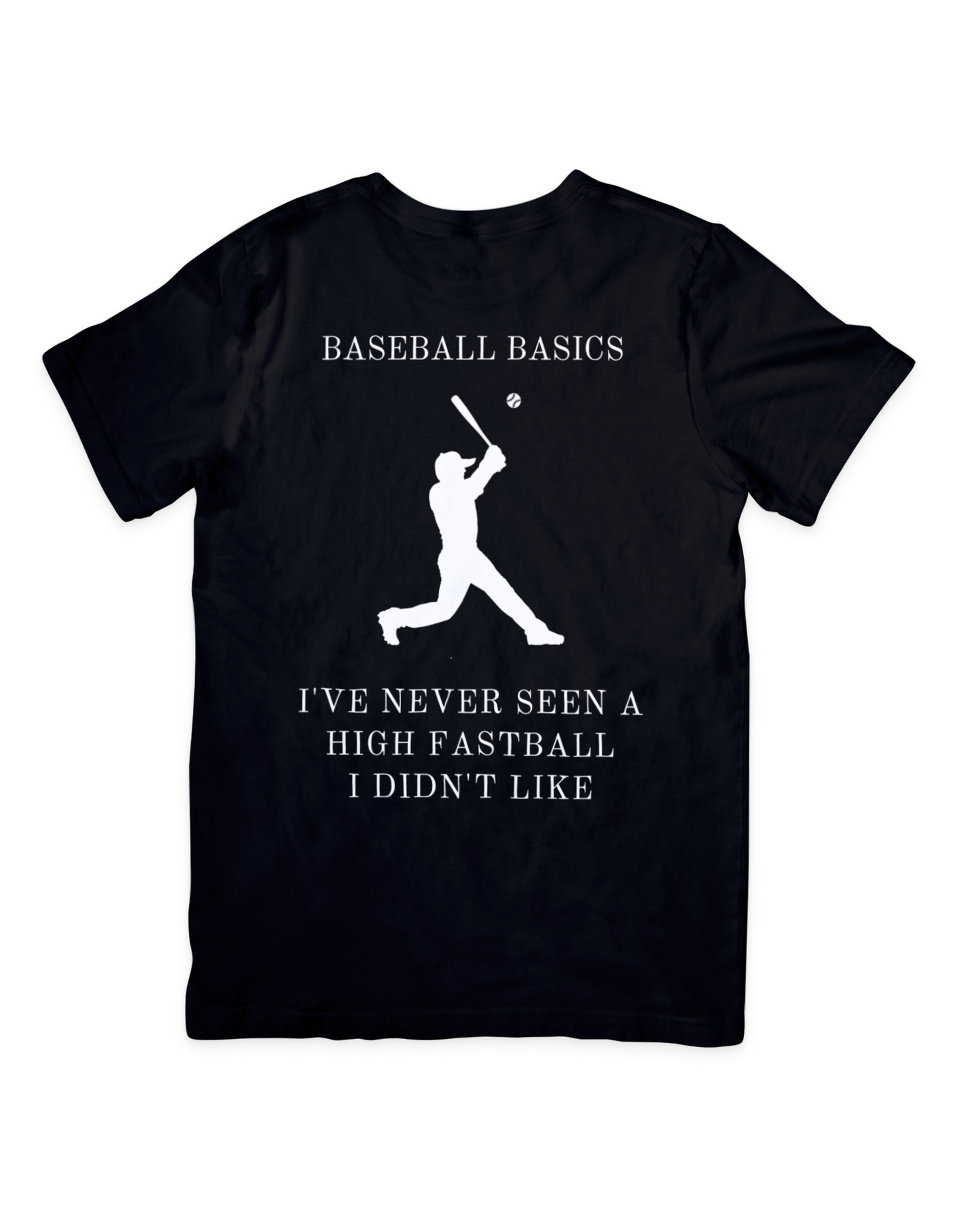 Baseball Basics High Fastball T Shirt