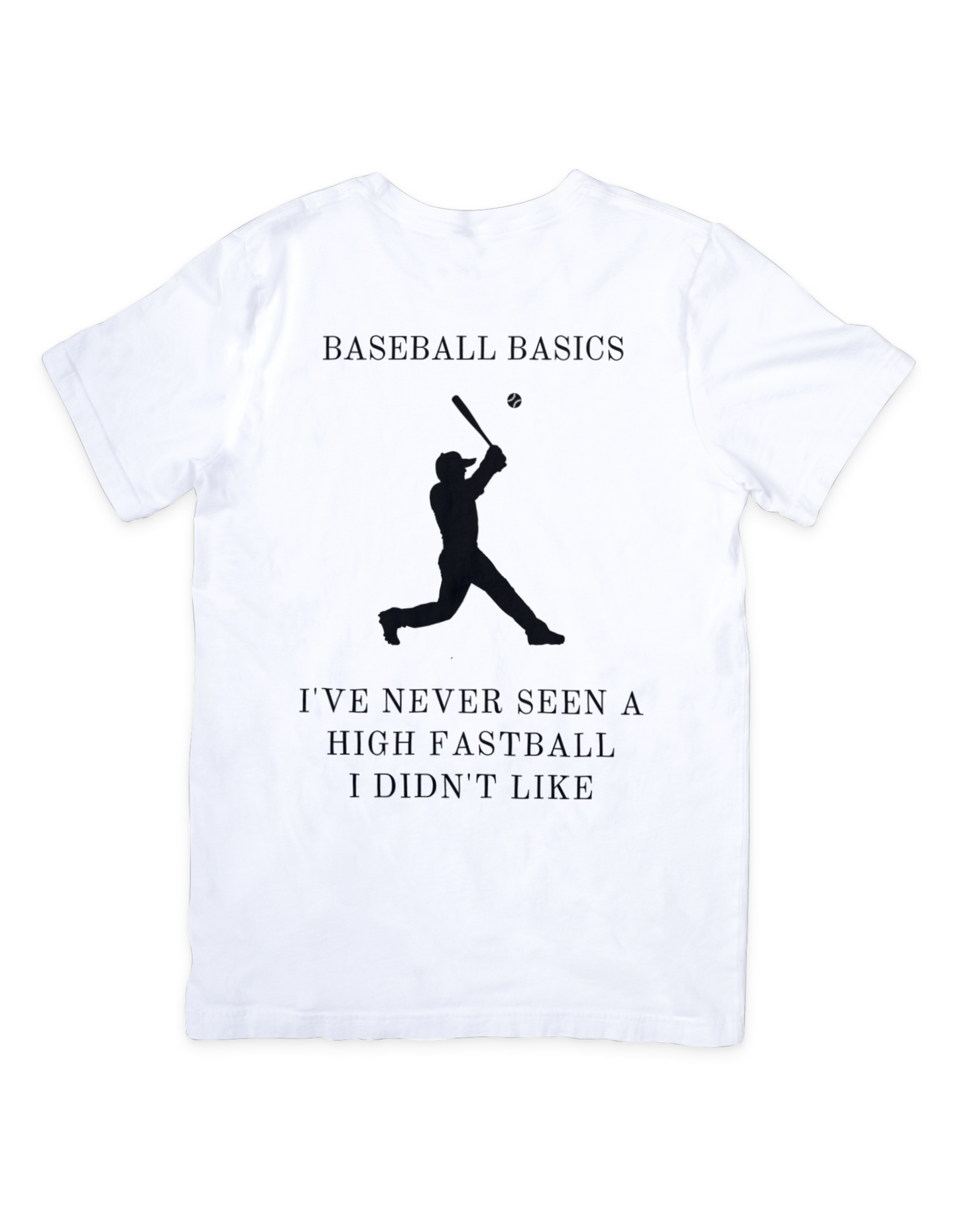 Baseball Basics High Fastball T Shirt