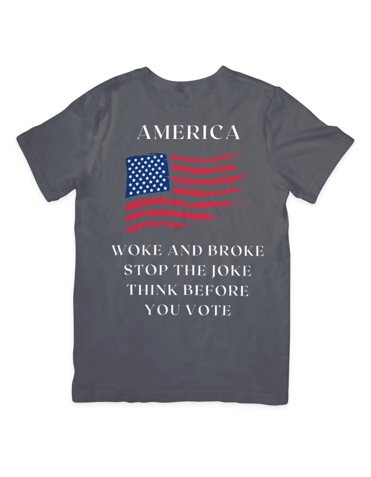 Registered Independent Woke and Broke T Shirt