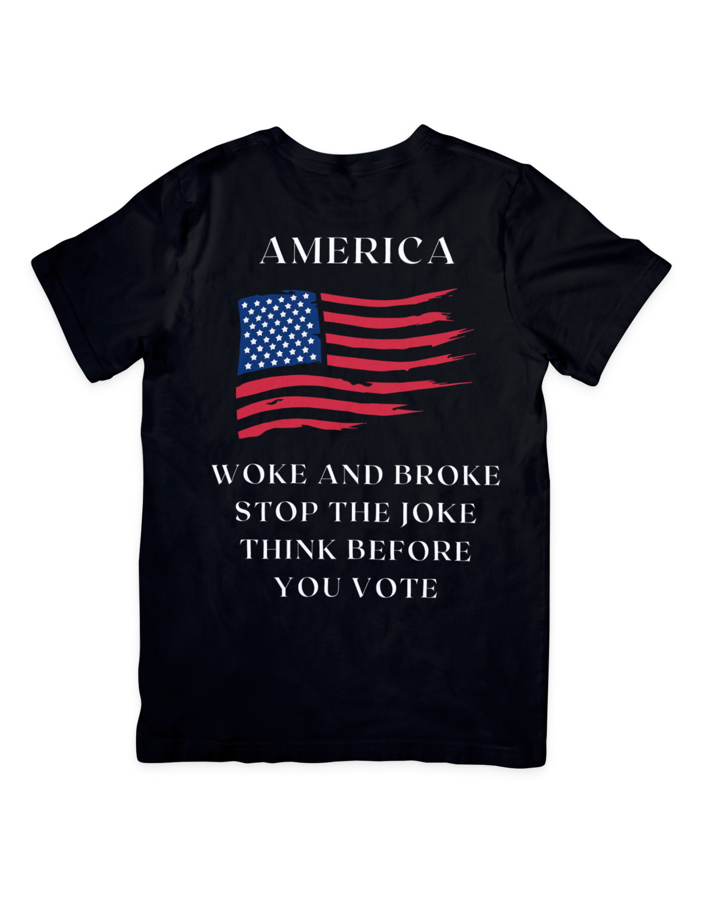 Registered Independent Woke and Broke T Shirt